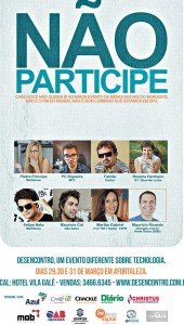 Peças de divulgação destacam o evento como referência na área de mídias sociais na região Nordeste Peças de divulgação destacam o evento como referência na área de mídias sociais na região Nordeste